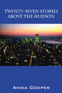Twenty-Seven Stories Above The Hudson