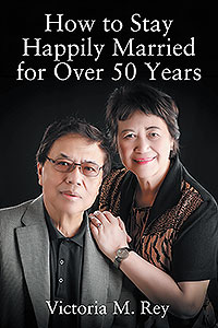 How to Stay Happily Married for Over 50 Years