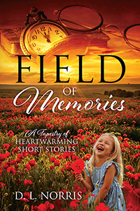 Field of Memories (eBook Edition)