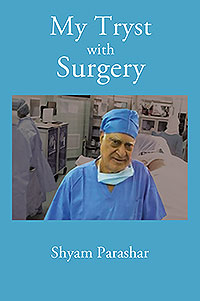 My Tryst with Surgery