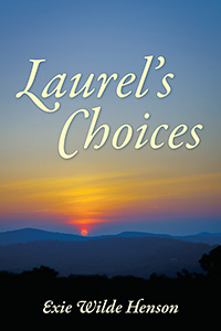Laurel's Choices