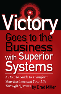Victory Goes to The Business With Superior Systems