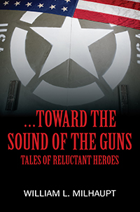 ...Toward the Sound of the Guns