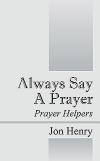 Always Say A Prayer
