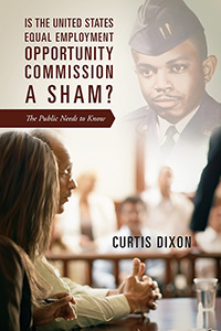 Is the United States Equal Employment Opportunity Commission a Sham?