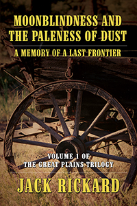 Moonblindness and the Paleness of Dust: A Memory of a Last Frontier