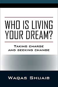 Who is Living Your Dream?