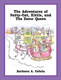 The Adventures of Patty-Cat, Kittle, and The Snow Queen