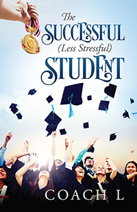 The Successful (Less Stressful) Student