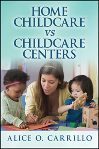 Home Childcare VS Childcare Centers