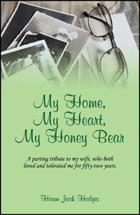 My Home, My Heart, My Honey Bear