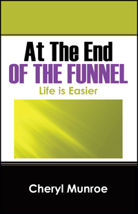 At the End of the Funnel
