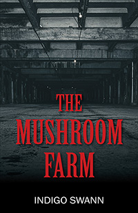 The Mushroom Farm