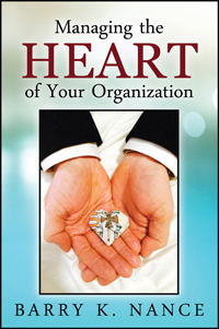 Managing the Heart of Your Organization