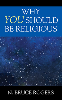 Why You Should Be Religious