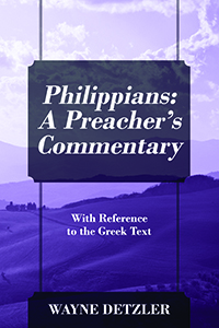 Philippians: A Preacher's Commentary