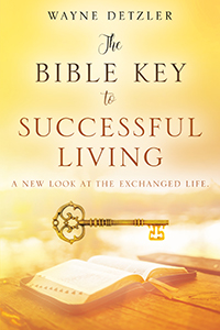 The Bible Key to Successful Living