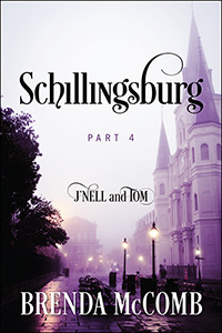 Schillingsburg: Part 4 J'nell and Tom