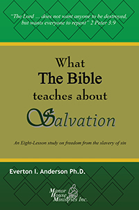 What The Bible Teaches About Salvation