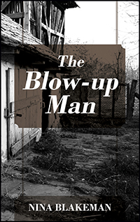 The Blow-up Man