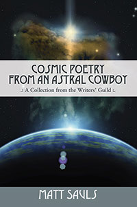 Cosmic Poetry from an Astral Cowboy