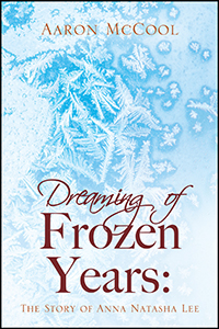 Dreaming of Frozen Years