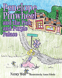 Penelope Pinwheel and the Pink and Purple Palace