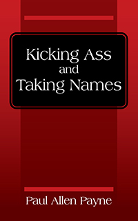 Kicking Ass and Taking Names