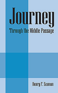Journey: Through the Middle Passage