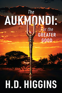 The Aukmondi: For the Greater Good (eBook Edition)