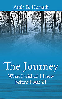 The Journey: What I wished I knew before I was 21