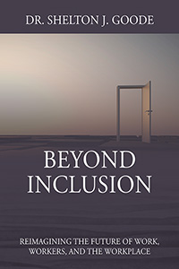 Beyond Inclusion