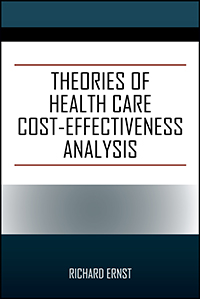 Theories of Health Care Cost-Effectiveness Analysis
