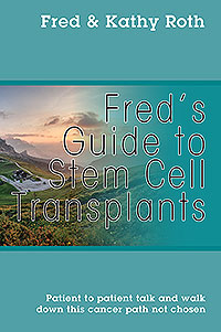 Fred’s Guide to Stem Cell Transplants