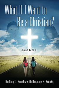What If I Want to Be a Christian?