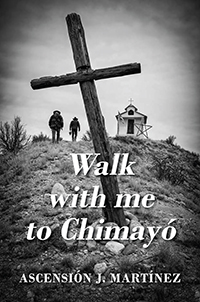 Walk with me to Chimayó