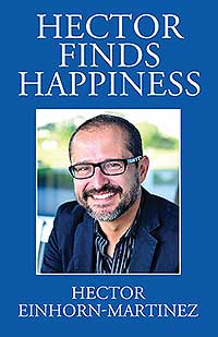 Hector Finds Happiness / Hector Encuentra La Felicidad
