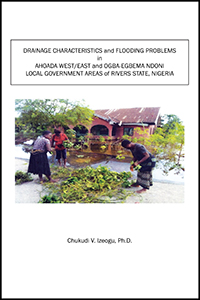 Drainage Characteristics and Flooding Problems In  Ahoada West/East and Ogba-Egbema Ndoni Local Government Areas of Orashi-Sombreiro Plains of Rivers State, Nigeria