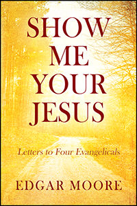 Show Me Your Jesus