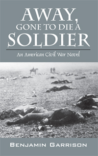 Away, Gone to Die a Soldier
