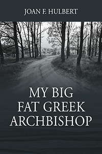 My Big Fat Greek Archbishop