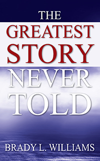 The Greatest Story Never Told