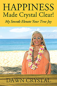 HAPPINESS Made Crystal Clear!