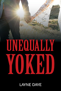 Unequally Yoked (eBook Edition)