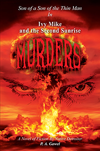 Ivy Mike and the Second Sunrise Murders