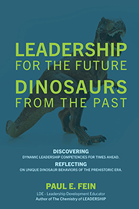 LEADERSHIP for the Future ~  DINOSAURS from the Past