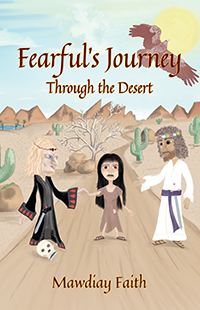 Fearful's Journey Through the Desert