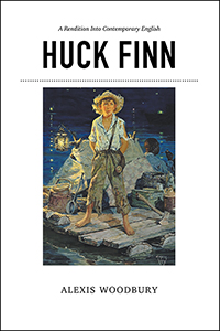 Huck Finn: A Rendition into Contemporary English