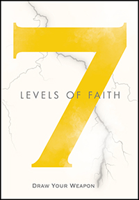 7 Levels of Faith