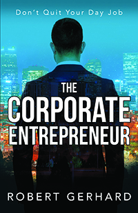 The Corporate Entrepreneur